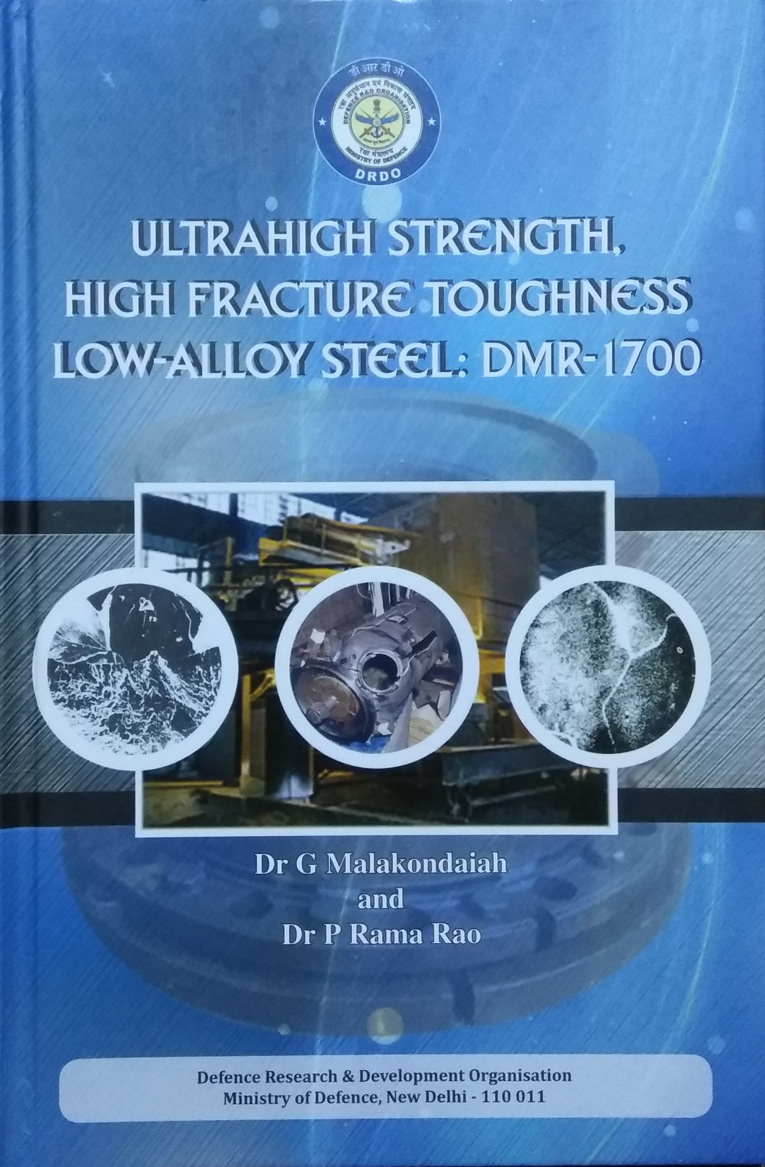 Ultrahigh Strength, High Fracture Toughness Low-Alloy Steel: DMR-1700